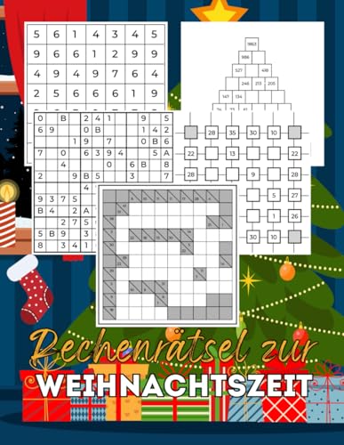 Rechenrätsel zur Weihnachtszeit: Logikrätsel und Gehirnjogging für Erwachsene und Senioren Rechenrätsel zur Weihnachtszeit: Logikrätsel und Gehirnjogging für Erwachsene und Senioren