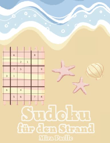 Sudoku für den Strand: Dein Rätsel Gadget für den Urlaub | Schwere Sudoku für Kinder und Erwachsene Sudoku für den Strand: Dein Rätsel Gadget für den Urlaub | Schwere Sudoku für Kinder und Erwachsene