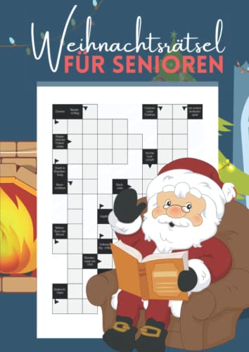 Weihnachtsrätsel für Senioren: Kreuzworträtsel als Gehirnjogging für clevere Omas und Opas Weihnachtsrätsel für Senioren: Kreuzworträtsel als Gehirnjogging für clevere Omas und Opas von Independently published