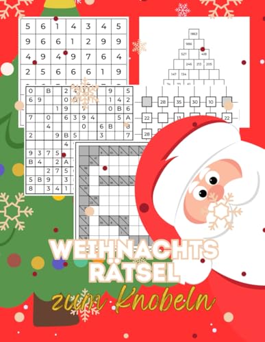 Weihnachtsrätsel zum Knobeln: Logikrätsel für Erwachsene mit kniffligen Aufgaben für den Winter Weihnachtsrätsel zum Knobeln: Logikrätsel für Erwachsene mit kniffligen Aufgaben für den Winter