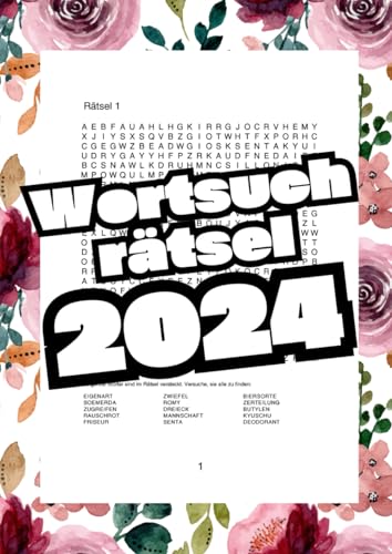 Wortsuchrätsel 2024: Der riesengroße Rätselspaß für einen gelungenen Start in das neue Jahr - mit großer Schrift für Senioren Wortsuchrätsel 2024: Der riesengroße Rätselspaß für einen gelungenen Start in das neue Jahr - mit großer Schrift für Senioren von Independently published