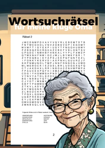 Wortsuchrätsel für meine kluge Oma: Das Rätselheft für schlaue Senioren Wortsuchrätsel für meine kluge Oma: Das Rätselheft für schlaue Senioren