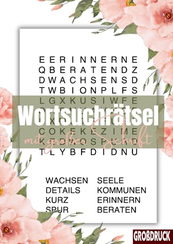 Wortsuchrätsel mit großer Schrift: 100 einfache Rätsel für Erwachsene und Senioren - Großdruck Beschäftigung Wortsuchrätsel mit großer Schrift: 100 einfache Rätsel für Erwachsene und Senioren - Großdruck Beschäftigung