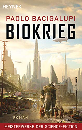 Biokrieg: Meisterwerke der Science Fiction - Roman von Heyne Taschenbuch