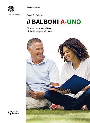 Il Balboni A-UNO: Corso comunicativo di italiano per stranieri von Loescher