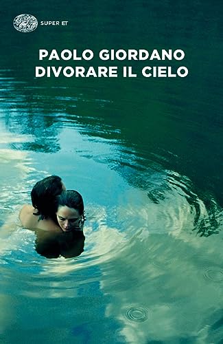 Divorare il cielo (Super ET) von Einaudi