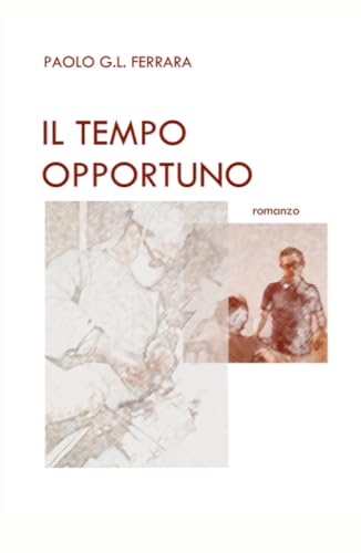 IL TEMPO OPPORTUNO (La community di ilmiolibro.it) von ilmiolibro self publishing