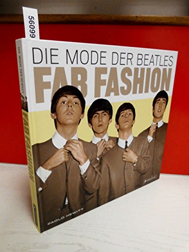 Fab Fashion. Die Mode der Beatles