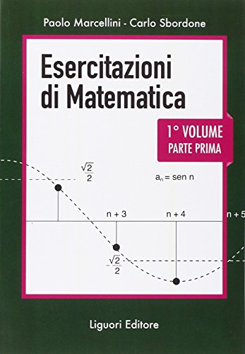 Esercitazioni di matematica vol. 1