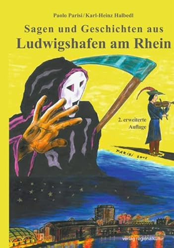 Sagen und Geschichten aus Ludwigshafen am Rhein von Regionalkultur Verlag