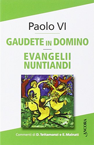 Gaudete in domino-Evangelii nuntiandi (Documenti ecclesiali) von Ancora