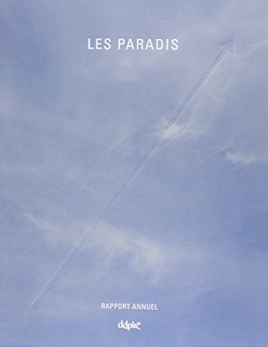 Les paradis: Rapport annuel