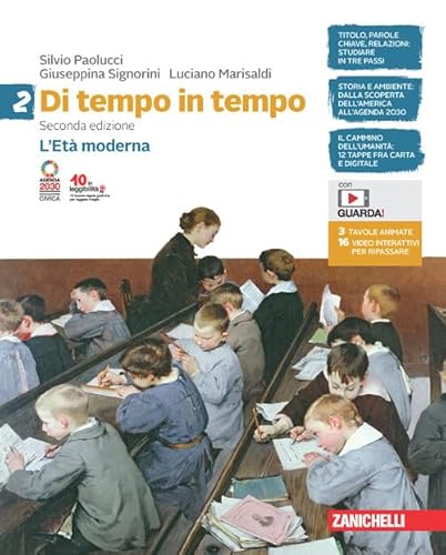 Di tempo in tempo. Per la Scuola media. Con e-book. Con espansione online. L' Età moderna (Vol. 2)