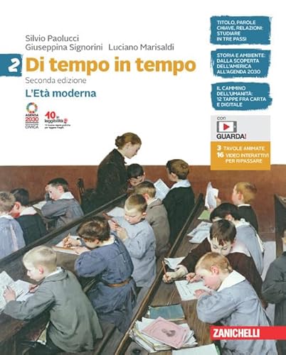 Di tempo in tempo. Per la Scuola media. Con e-book. Con espansione online. L' Età moderna (Vol. 2) von Zanichelli