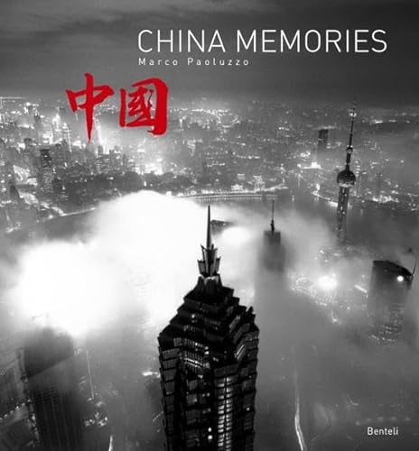 China Memories: Français/Allemand/Anglais von Benteli Verlags