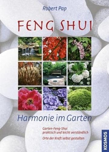 Feng Shui: Harmonie im Garten