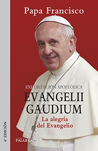 Evangelii gaudium. Exhortación apostólica: La alegría del Evangelio (Documentos MC)