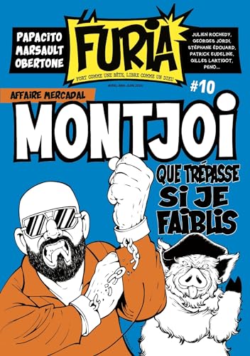 La Furia #10: Fort comme une bête, libre comme un Dieu von LA FURIA