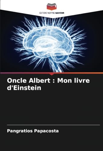 Oncle Albert : Mon livre d'Einstein