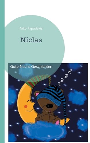 Niclas: Gute-Nacht-Geschichten