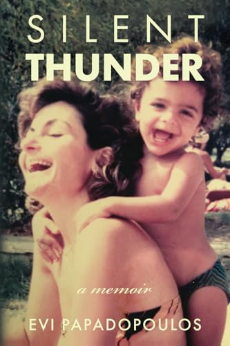 Silent Thunder: A Memoir von Clear Sight Books
