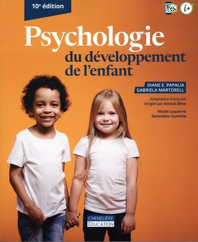 PSYCHOLOGIE DU DEVELOPPEMENT DE L'ENFANT 10E ED PSYCHOLOGIE DU DEVELOPPEMENT DE L'ENFANT 10E ED von CHENELIERE