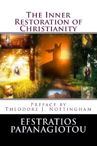 The Inner Restoration of Christianity