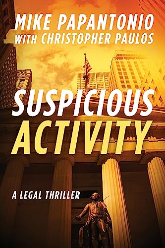Suspicious Activity: A Legal Thriller von Arcade