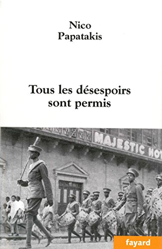Tous les désespoirs sont permis von FAYARD