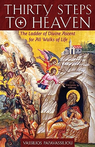 Thirty Steps to Heaven Large Print Edition: The Ladder of Divine Ascent for All Walks of Life von Ancient Faith Publishing