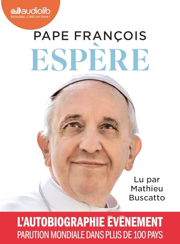 Espère: Livre audio 2 CD MP3 Espère: Livre audio 2 CD MP3 von AUDIOLIB