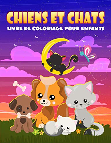 Chiens et chats : Livre de coloriage pour enfants: 35 illustrations mignones pour les petits 3 à 10 ans Chiens et chats : Livre de coloriage pour enfants: 35 illustrations mignones pour les petits 3 à 10 ans von Gray & Gold Publishing