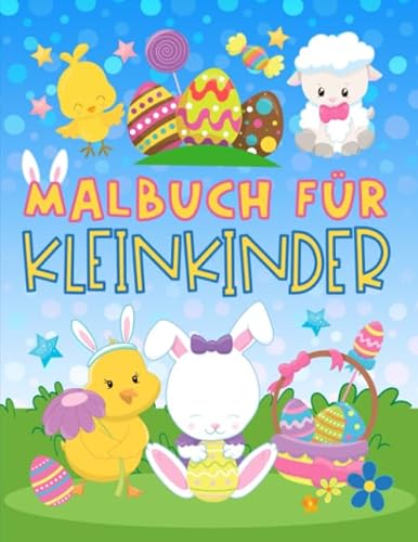 Malbuch für Kleinkinder: 30 niedliche Illustrationen rund um Ostern für 1 bis 3-Jährige Malbuch für Kleinkinder: 30 niedliche Illustrationen rund um Ostern für 1 bis 3-Jährige von Gray & Gold Publishing