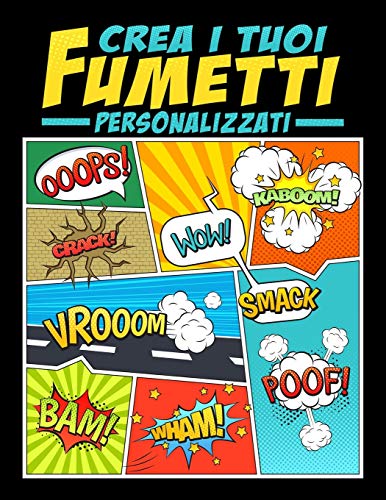 Crea i tuoi fumetti personalizzati