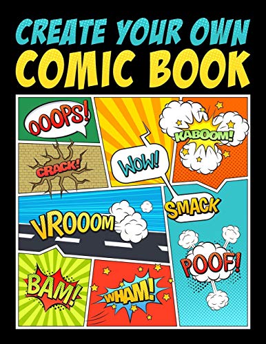 Create Your Own Comic Book Create Your Own Comic Book von Gray & Gold Publishing