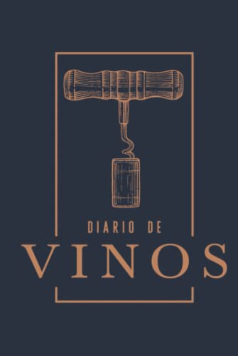 Diario de vinos: 7778 von Gray & Gold Publishing