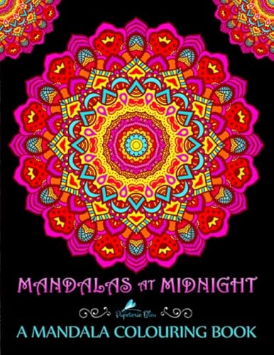 Mandalas At Midnight: A Mandala Colouring Book: Mandalas on Black Background Paper (UK Edition) von CreateSpace Independent Publishing Platform