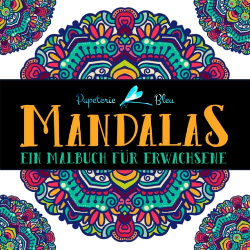 Mandalas: Ein Malbuch für Erwachsene von Gray & Gold Publishing
