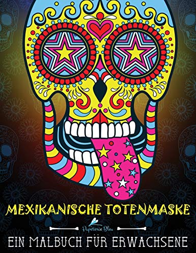 Mexikanische Totenmaske: Ein Malbuch für Erwachsene von Gray & Gold Publishing