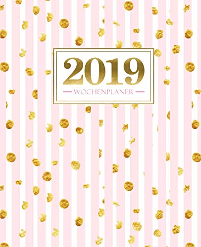 Wochenplaner 2019: 19 x 23 cm: Goldene Punkte auf rosa Streifen 6323 von Gray & Gold Publishing