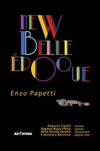 New Belle Époque von Re Nudo (Milano)