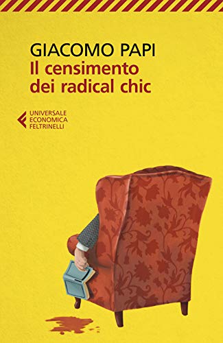 Il censimento dei radical chic (Universale economica) von Feltrinelli