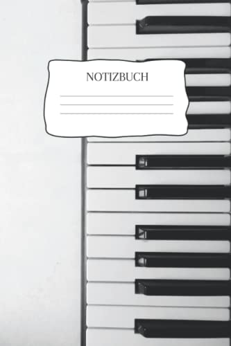 Notizbuch: Notizbuch Klavier, A5 (6'x9'), 120 linierte Seiten