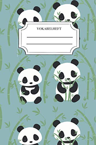 Panda Vokabelheft, 60 Seiten mit 3 Spalten, A5 ( 6x9 Zoll ): Vokabelheft, 60 Seiten mit 3 Spalten, A5 ( 6x9 Zoll ) von Independently published
