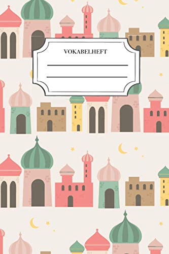 Vokabelheft: Vokabelheft, A5, 60 Seiten mit je 3 Spalten Vokabelheft: Vokabelheft, A5, 60 Seiten mit je 3 Spalten