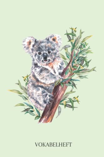 Vokabelheft: Vokabelheft Koala, 60 Seiten mit je 2 Spalten, A5 Vokabelheft: Vokabelheft Koala, 60 Seiten mit je 2 Spalten, A5 von Independently published