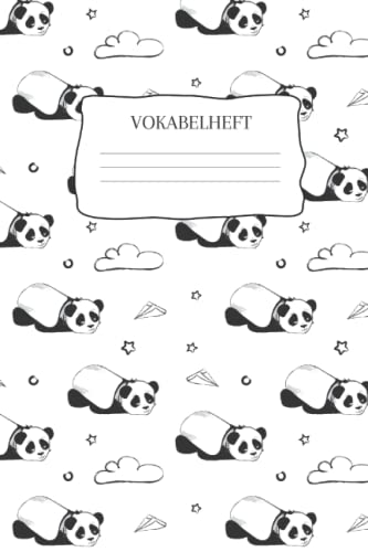 Vokabelheft: Vokabelheft Panda, 60 Seiten mit je 3 Spalten, A5 Vokabelheft: Vokabelheft Panda, 60 Seiten mit je 3 Spalten, A5 von Independently published