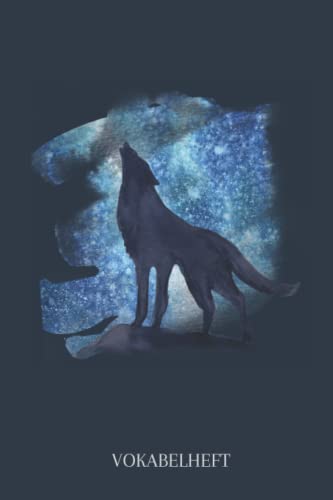 Vokabelheft: Vokabelheft Wolf, 60 Seiten mit je 3 Spalten, A5 Vokabelheft: Vokabelheft Wolf, 60 Seiten mit je 3 Spalten, A5