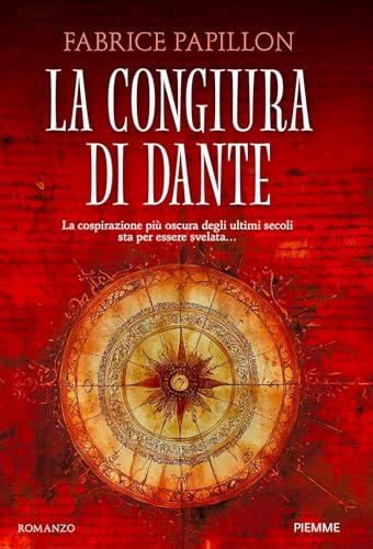 La congiura di Dante La congiura di Dante von Piemme
