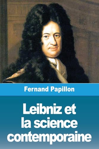 Leibniz et la science contemporaine von Prodinnova